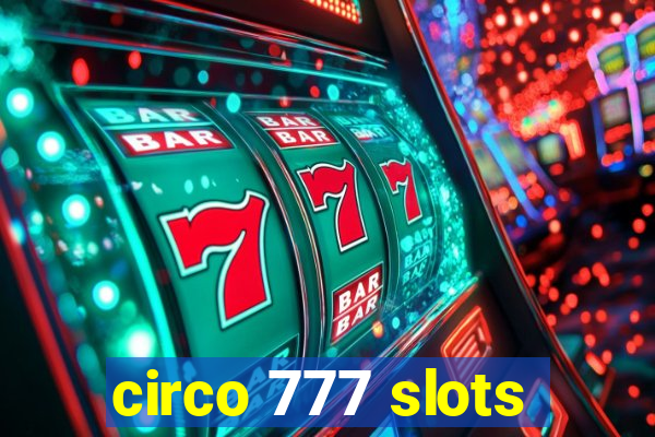 circo 777 slots